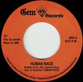 Human Race / Grey Boy (Dinked Vinyl)