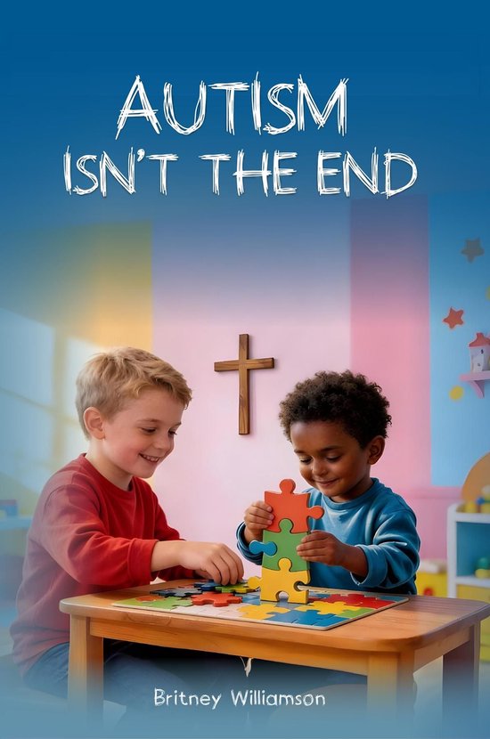 Autism Isn't The End - cover