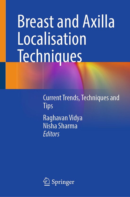 Medicine (R0) - Breast and Axilla Localisation Techniques - cover