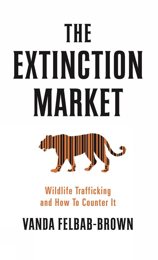 Boekomslag van 'The Extinction Market' met een tijger met streepjescode en tekst over wildlife trafficking.