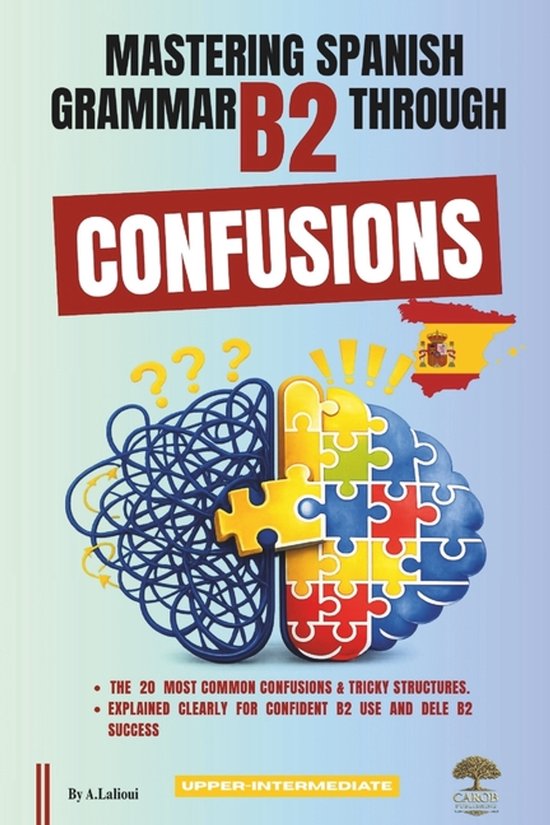 Mastering Spanish B2- Mastering Spanish Grammar B2 Through C ... - cover