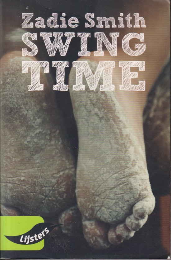 Omslag van Zadie Smith, Swing time