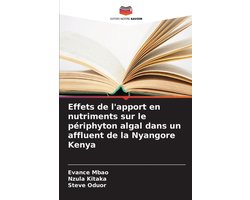 Effets de l'apport en nutriments sur le périphyton algal dans un affluent de la Nyangore Kenya
