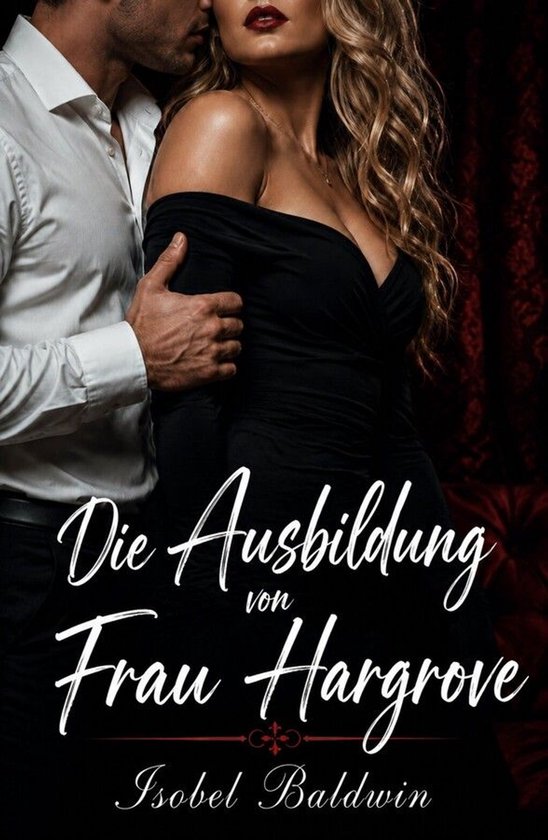 Die Ausbildung Von Frau Hargrove - cover
