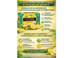 40 ZAKJES GROENE THEE MET CITROEN  VERSNEL JE METABOLISME VOOR GEWICHTSVERLIES JOJO-EFFECT  VERBETERD HUID  ELIMINEERT SLECHTE ADEM  MET EXTRA VITAMINE C  PERFECTE DAILY BOOST