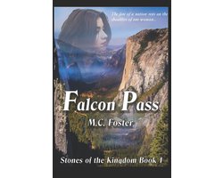 Stones of the Kingdom- Falcon Pass