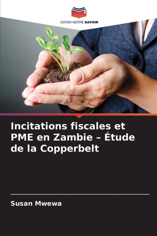 Incitations fiscales et PME en Zambie - Étude de la Copperb ... - cover