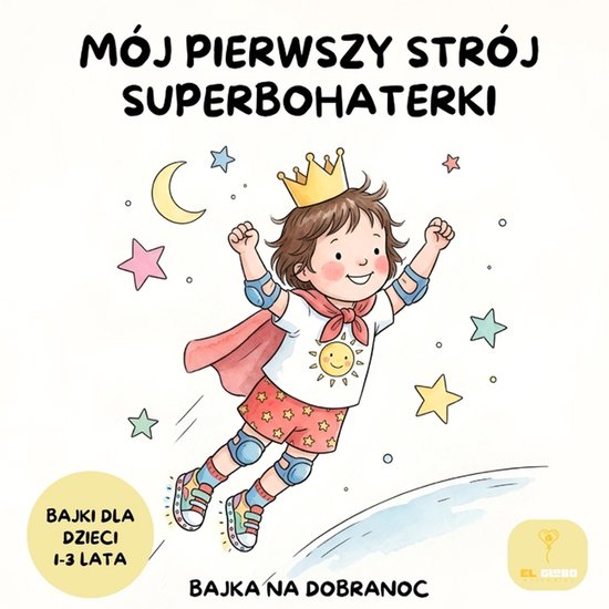 Mój pierwszy strój superbohaterki