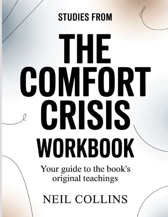 Studies From The Comfort Crisis - cover