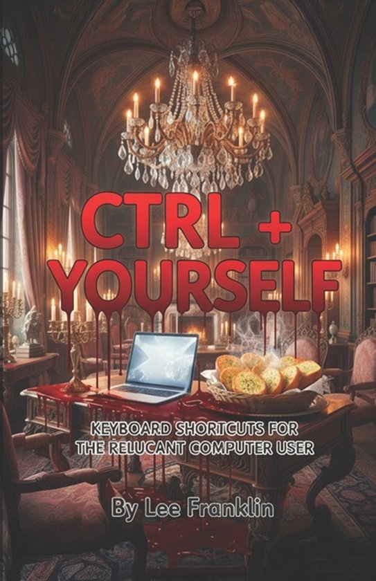 Ctrl + Yourself Computer Shortcut Manual- Ctrl + Yourself - cover