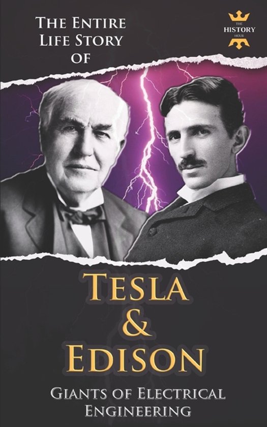 The Biography Collection- Nikola Tesla and Thomas Edison