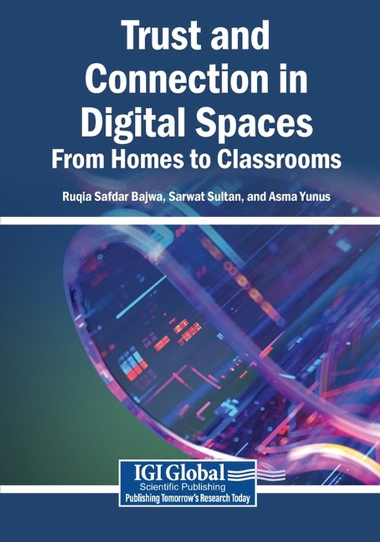 Trust and Connection in Digital Spaces: From Homes to Classr ... - cover