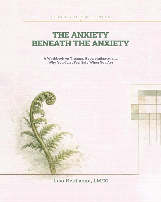 The Anxiety Beneath the Anxiety - cover