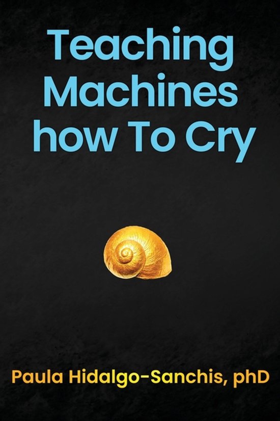Teaching Machines how To Cry - cover