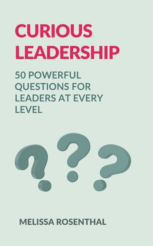 Curious Leadership - cover