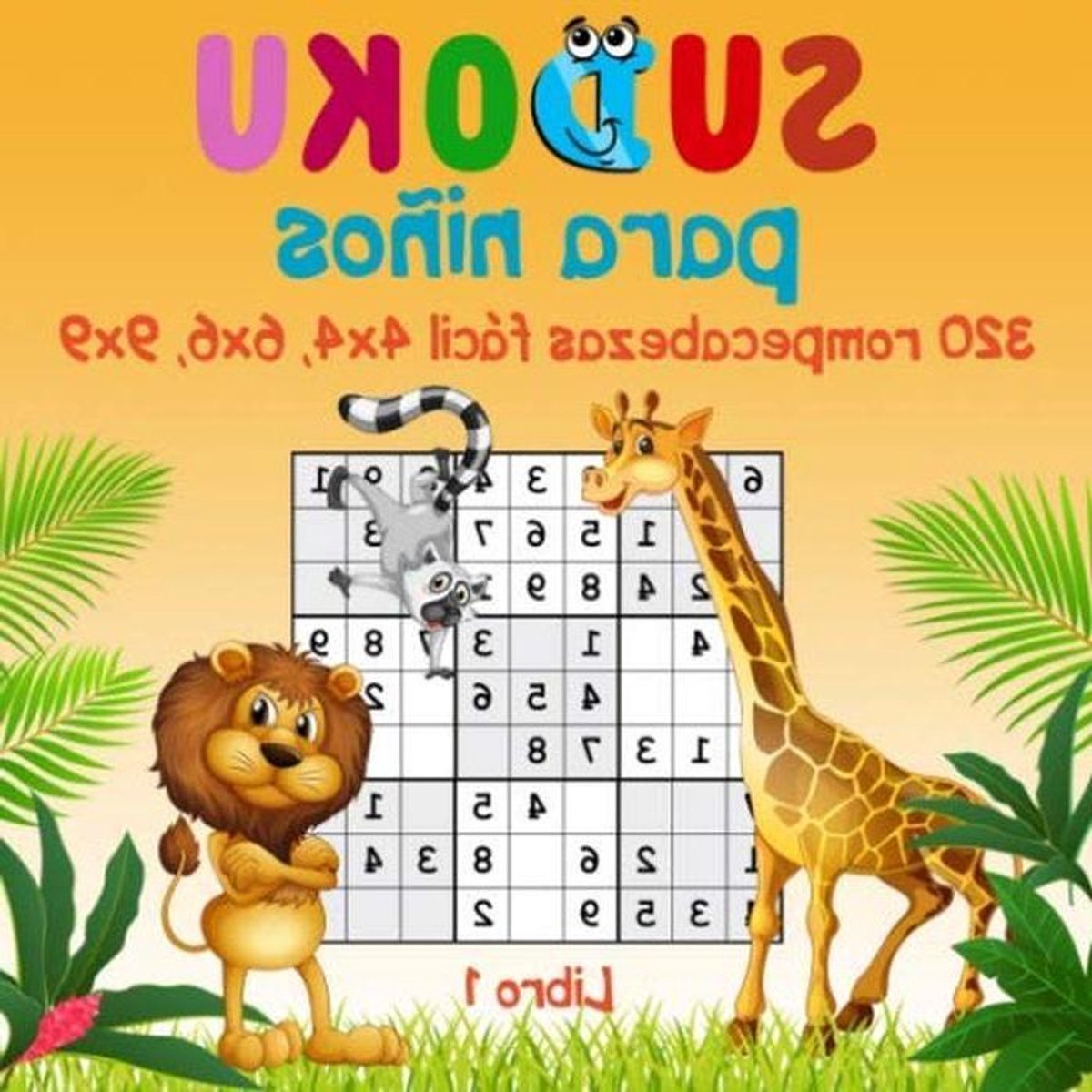 Sudoku Boek Kinderen - Logica Spel - Hersenen Trainen - 320 Puzzels - 20.96 x 20.96 cm - Niet gespecificeerd