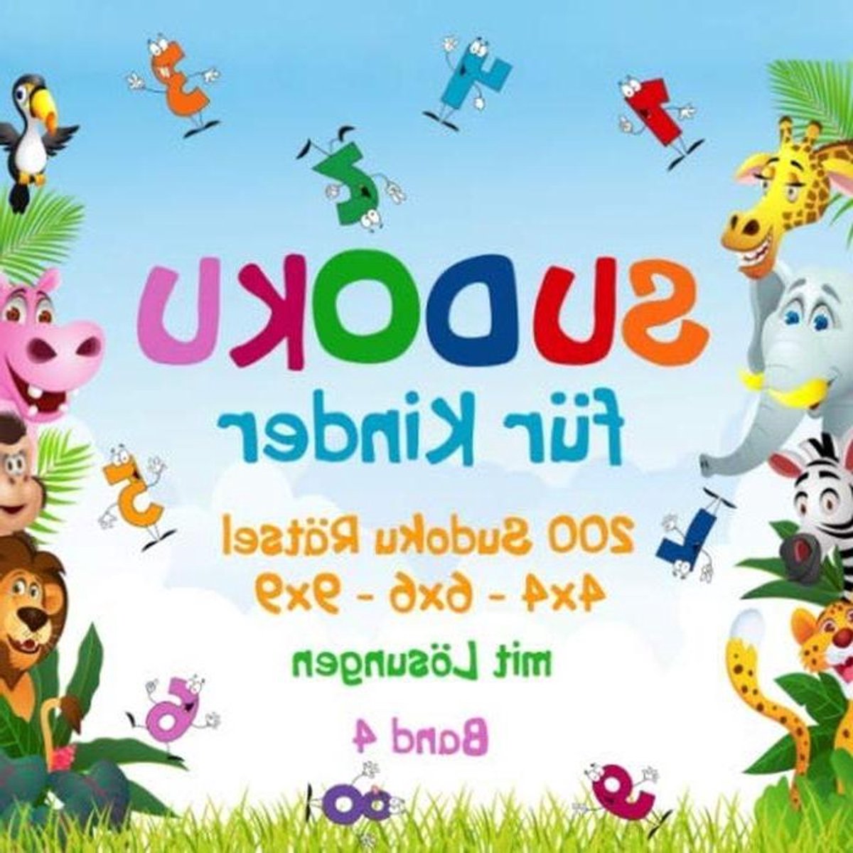 Sudoku Kinder Boek - Logica Puzzels - Hersenen Trainen - Verschillende Groottes - 200 Puzzels - Niet Gespecificeerd
