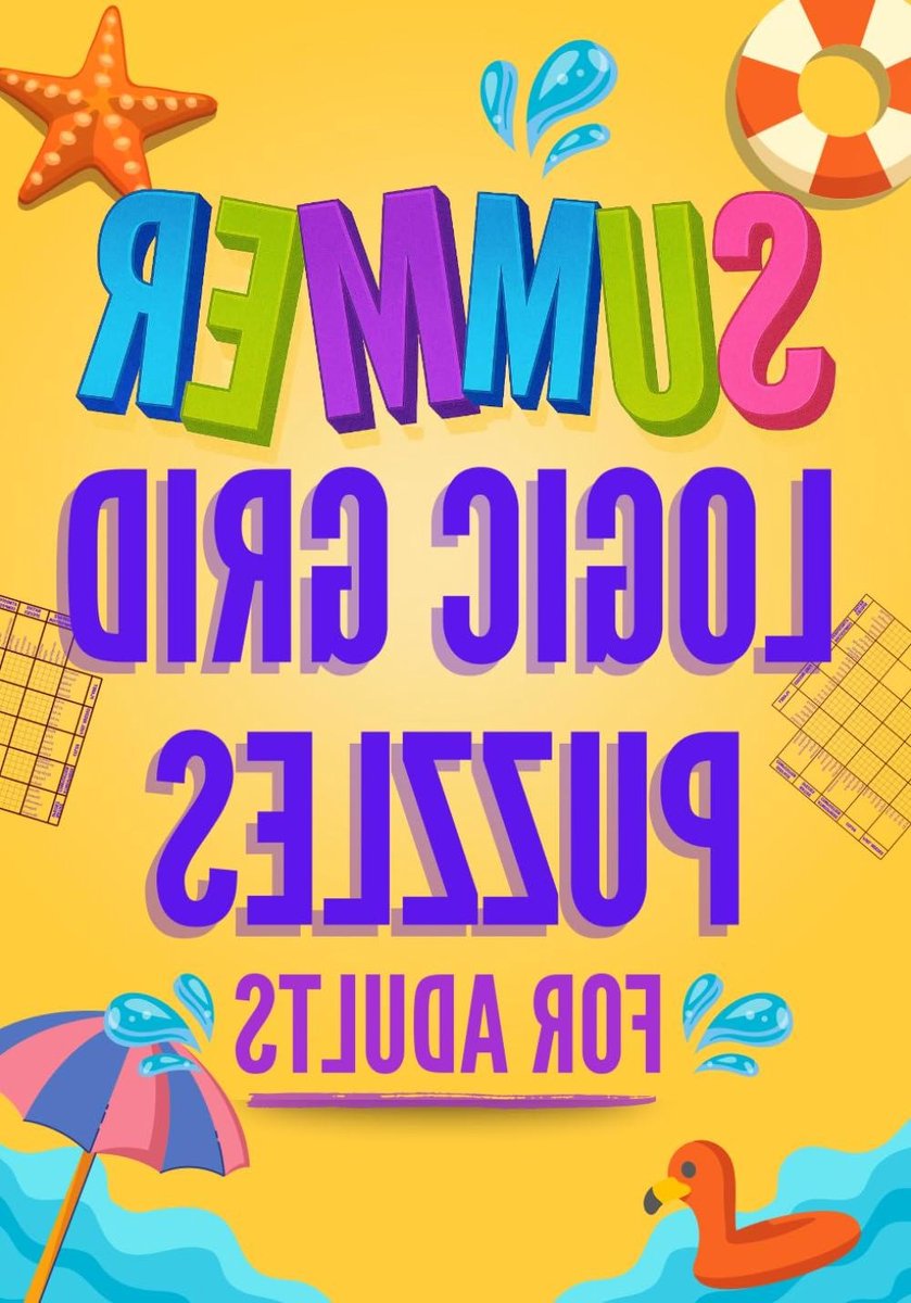 Logica Puzzels - Zomer Puzzelboek - Hersenen Trainen - Zomer Thema - 116 Pagina's - Niet gespecificeerd