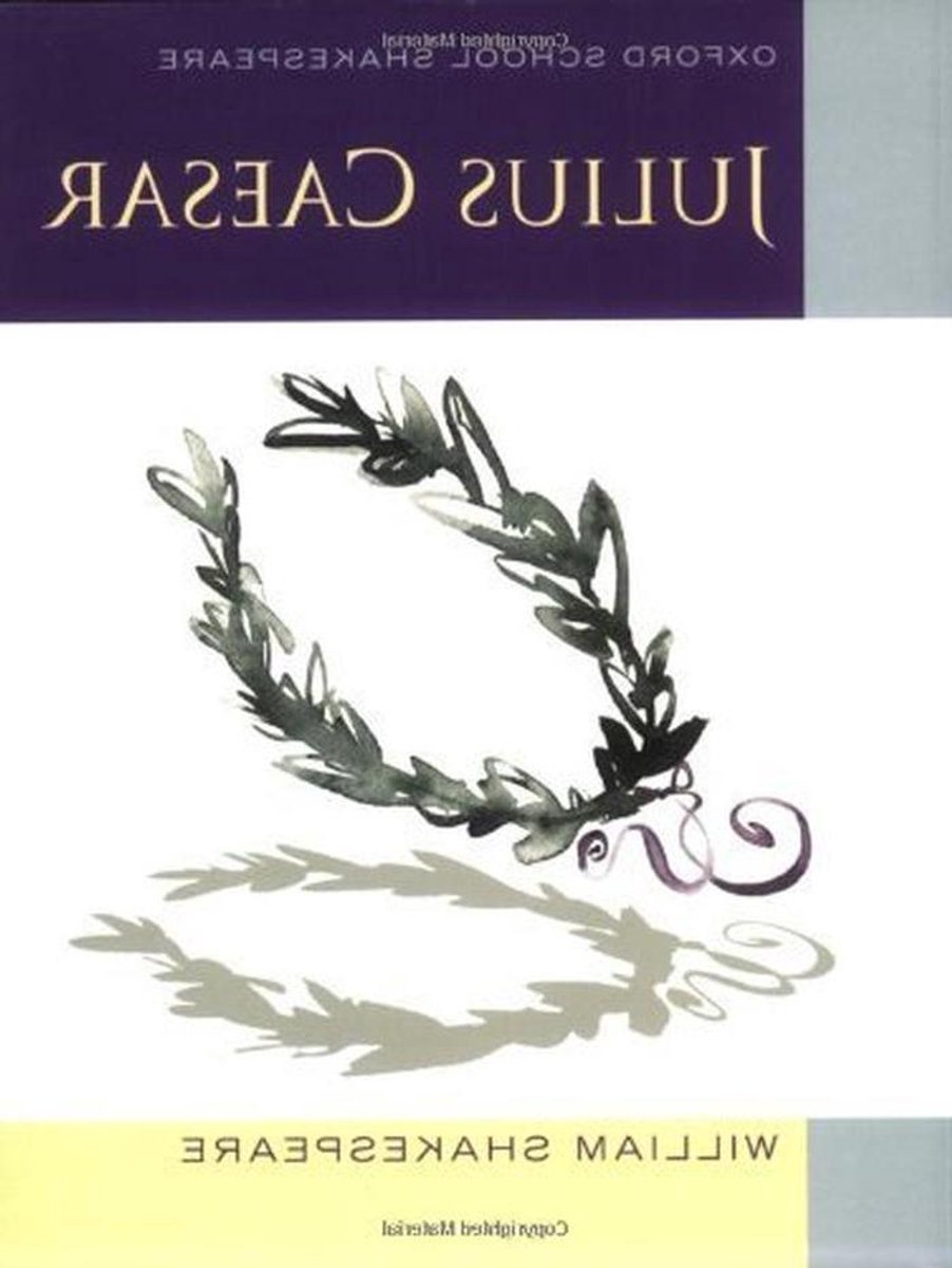 Julius Caesar - Shakespeare Schooleditie - Toneelstuk Lezen - 2010 Editie - Paperback - Niet gespecificeerd