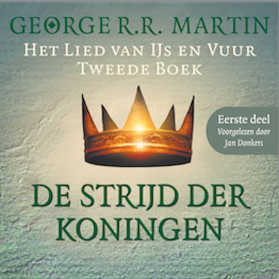 De strijd der koningen - Eerste deel - cover