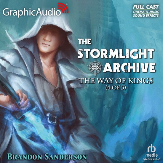 The Way of Kings (4 of 5) [Dramatized Adaptation] - cover