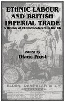 Ethnic Labour and British Imperial Trade
