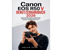 Canon EOS R50 V BENUTZERHANDBUCH 2026