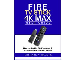 Fire TV Stick 4k Max User Guide