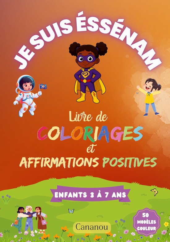 Je sus … 2 - Je suis Éssénam - Livre de Coloriages et Af ... - cover