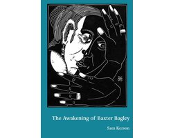The Awakening of Baxter Baley