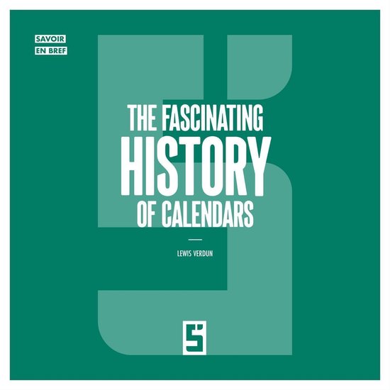 The Fascinating History of Calendars - cover