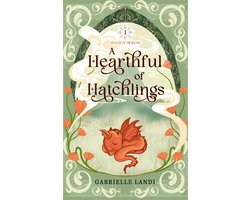 Healer of Dragons 1 - A Hearthful of Hatchlings