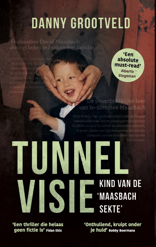 Tunnelvisie - Kind van de 'Maasbach sekte' - cover