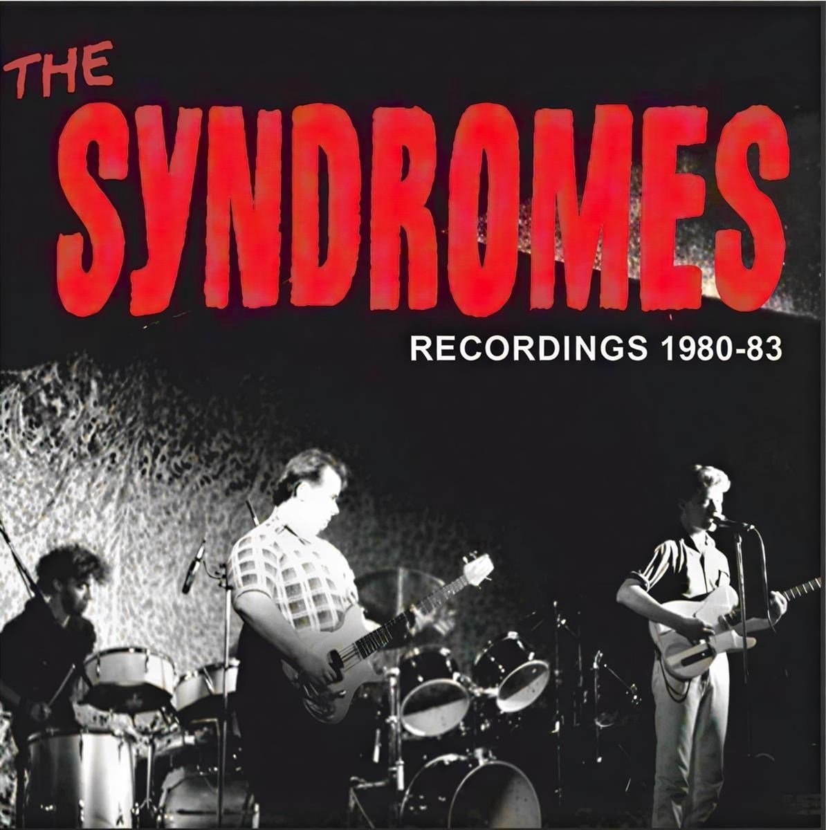 The Syndromes - 1980-1983 Recordings (CD)