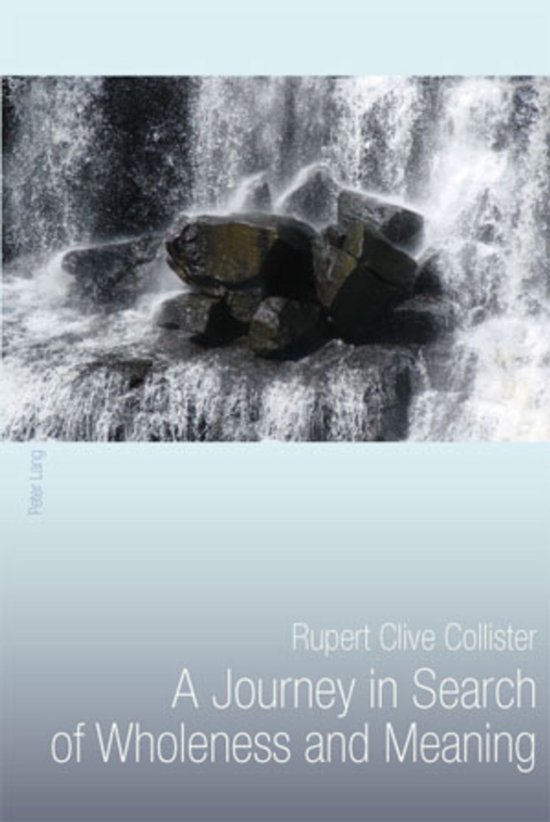 A Journey in Search of Wholeness and Meaning - cover