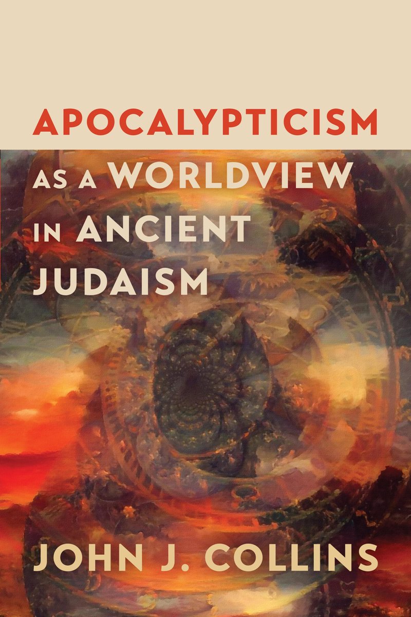 Apocalypticism As A Worldview In Ancient Judaism