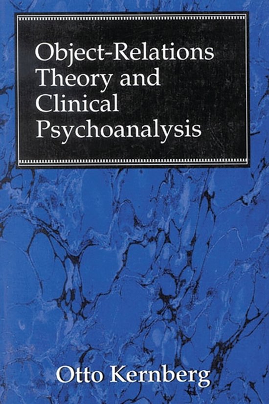 Object Relations Theory and Clinical Psychoanalysis - cover