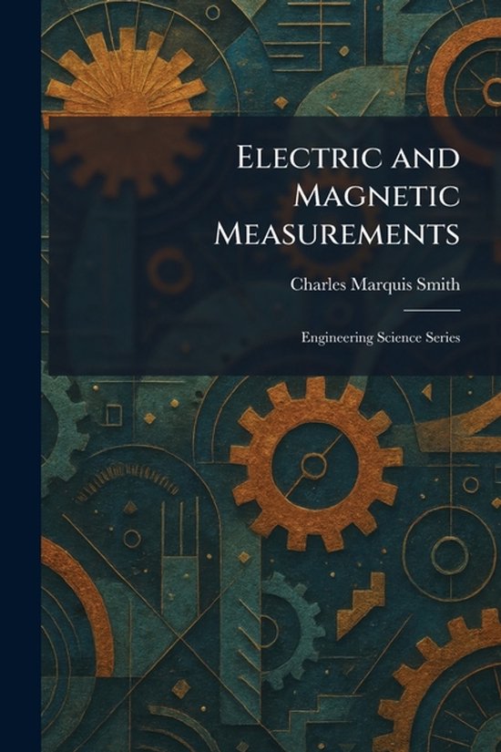 Electric and Magnetic Measurements - cover
