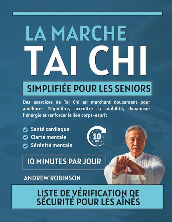 La marche Tai Chi simplifiée pour les seniors - cover