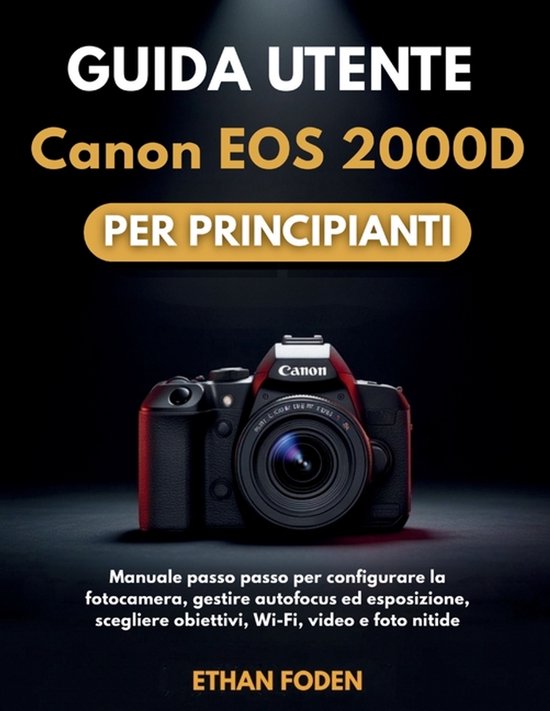 Guida utente Canon EOS 2000D per principianti - cover