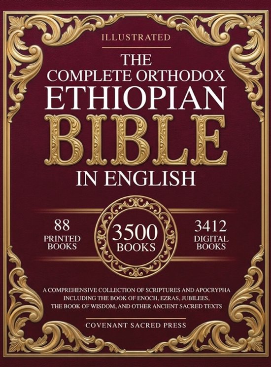 De Complete Orthodoxe Ethiopische Bijbel in het Engels, met 88 gedrukte boeken en 3412 digitale boeken.