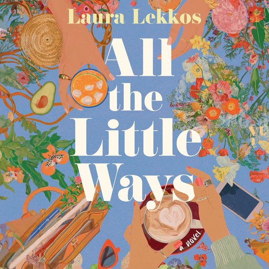 All the Little Ways - cover