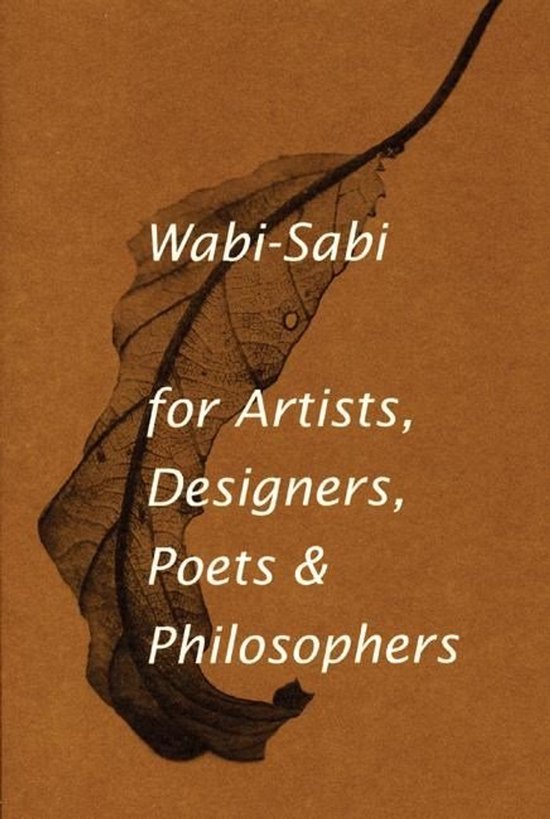 Wabi-Sabi for Artists, Designers, Poets & Philosophers - cover