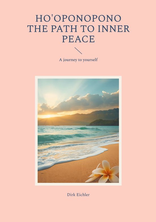 Ho'oponopono - The path to inner peace - cover
