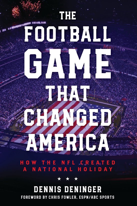 The Football Game That Changed America - cover