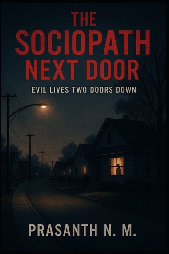 The Sociopath Next Door