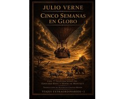 Viajes Extraordinarios- Cinco Semanas en Globo