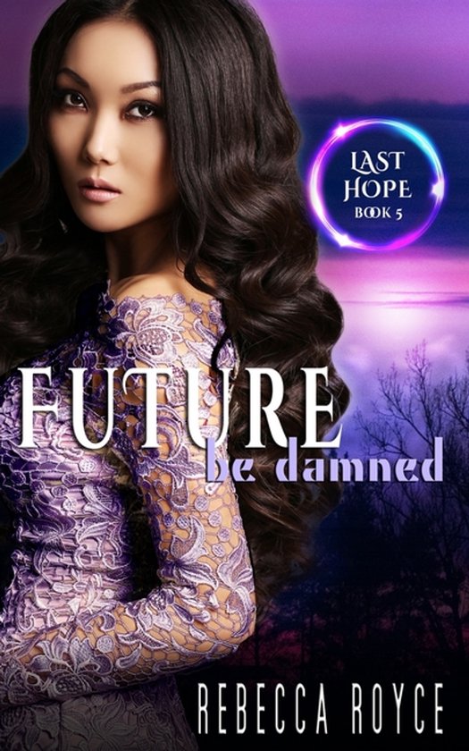 Future Be Damned - cover