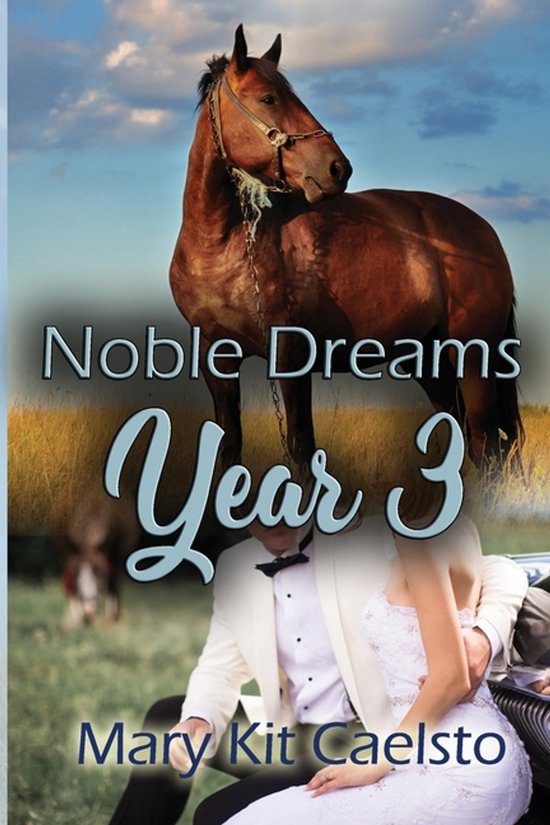 Noble Dreams- Noble Dreams Year 3 - cover