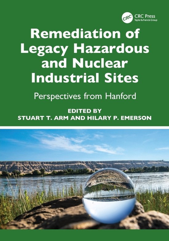 Remediation of Legacy Hazardous and Nuclear Industrial Sites - cover